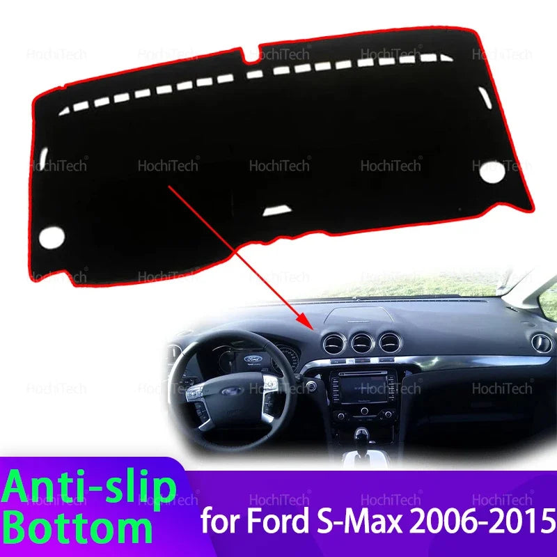 For Ford S-Max 2006-2015 Car Dashboard Cover Protective Pad Dash Board Sunshade  for Ford 2006-2015 - Automotive LED Lig
