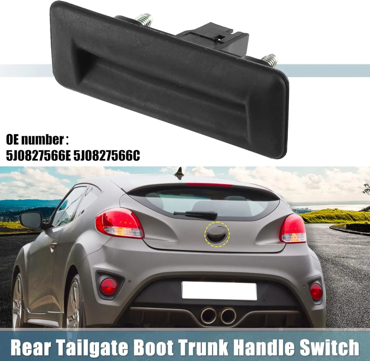 5j0827566e Tailgate Boot Handle Switch For Skoda Roomster VW Golf Audi A1 Skoda  for Skoda A1 - Automotive LED Light