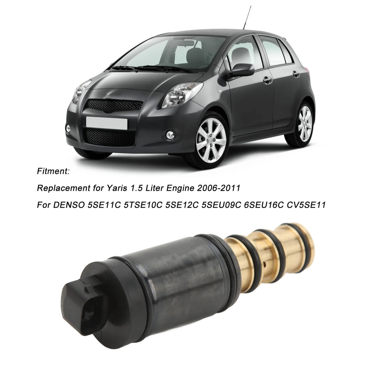 Car AC Compressor Electronic Control Valve Stable Performance Replacement for Yaris 1.5 Liter En - Automotive LED Light