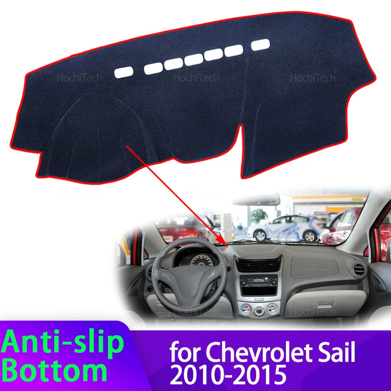 For Chevrolet Sail 2010 2011 2012 2013 2014 2015 Dashboard Mat Dashmat Cover Pad Sunshade Carpet - Automotive LED Light